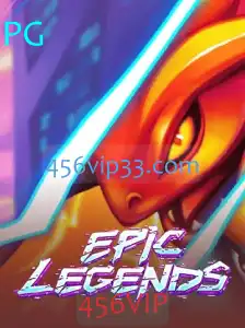 Explorando o Mundo de EpicLegends: Tudo o Que Você Precisa Saber Sobre 456VIP